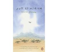 Out of Africa: Karen Blixen: 2 (Penguin Essentials, 2)