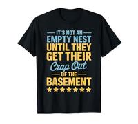Out of Basement Parenting Empty Nester Parents Empty Nest T-Shirt
