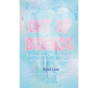 Out of Bounds: Estrangement, Boundaries and the Search for Forgiveness
