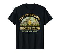 Out Of Breath Hiking Club Just Give Me A Minute T-Shirt