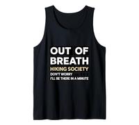 Out of Breath Hiking Society Dont Worry Ill Be There Tank Top