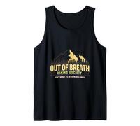 Out of Breath Hiking Society Dont Worry Ill Tank Top
