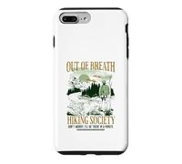Out Of Breath Hiking Society I'll Be There In A Minute Funny Case for iPhone 7 Plus/8 Plus