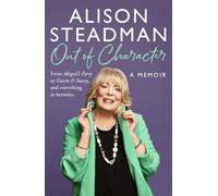 Out of Character: The 2024 behind-the-scenes memoir from the acting royalty and Gavin and Stacey star