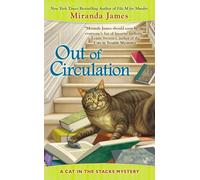 Out of Circulation: 4 (Cat in the Stacks Mystery)