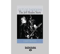 Out of Darkness: The Jeff Healey Story