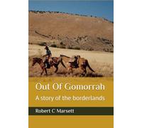 Out Of Gomorrah: A story of the borderlands: 3 (Hasett Chronical)