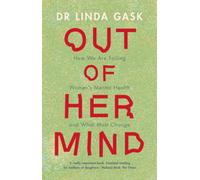 OUT OF HER MIND by GASK, LINDA Hardback Self Help Business