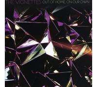 Vignettes - Out of Home on Our Own