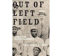 Alpert - Out of Left Field Jews and Black Baseball - New paperback or - N555z