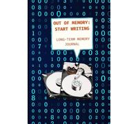 Out of Memory: Start Writing. Lined Notebook Journal for Work.: Gift idea for Programmers, Developers, and Digital Minds.
