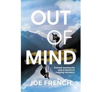 Out of Mind: Everest Avalanche and a Barefoot Running Recovery