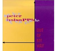 Out Of My Way by Peter Holsapple (1997-01-21)