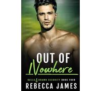 Out of Nowhere: An MM Coworkers-to-Lovers Romance (Balls and Brawn Security Series)
