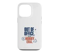 Out Of Office In My Hobby Era Case for iPhone 13 Pro