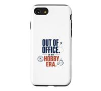 Out Of Office In My Hobby Era Case for iPhone SE (2020) / 7/8
