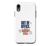 Out Of Office In My Hobby Era Case for iPhone XR