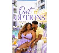 Out of Options: A Curvy Girl Romance
