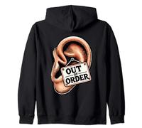 Out Of Order Deafness Sign Language Hearing Deaf Awareness Zip Hoodie