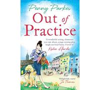 Out of Practice: Volume 1 (The Larkford Series)