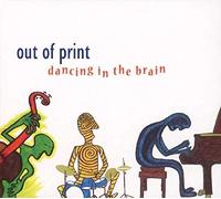 out of print - dancing in the brain