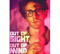 Out of Sight, Out of Mind