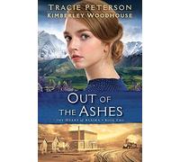 Out of the Ashes: 2 (The Heart of Alaska)