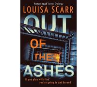Out of the Ashes: An utterly gripping, unputdownable crime thriller (Butler & West, 5)