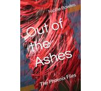 Out of the Ashes: The Phoenix Flies