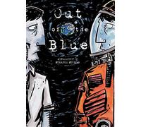 Out of the Blue: A Collection of Strange Stories