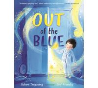 Out of the Blue : A heartwarming picture book about celebrating difference