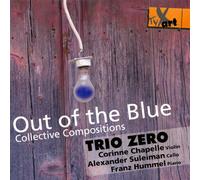 Out of the Blue - Collective Compositions