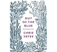 Out of the Blue: On Fishing at Sea