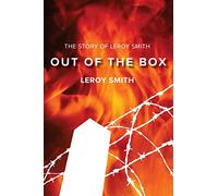 Out of the Box - The Story of Leroy Smith
