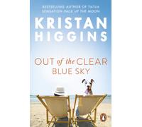 Out of the Clear Blue Sky – A funny and surprising story by bestselling author of Pack up the Moon