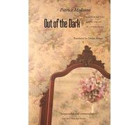 Out of the Dark: Du Plus Loin De L'Oubli (European Women Writers (Paperback))