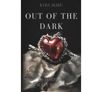 Out of the Dark: ein femdom bully romance standalone roman auf deutsch ab 18 (Duval)