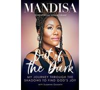 Out of the Dark: My Journey Through the Shadows to Find God's Joy