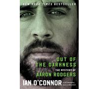 Out of the Darkness: The Mystery of Aaron Rodgers by Ian O'Connor Hardcover Book