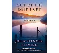 Out of the Deep I Cry: A Clare Fergusson and Russ Van Alstyne Mystery: 3 (Fergusson/Van Alstyne Mysteries)