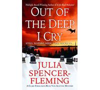 Out of the Deep I Cry (Clare Fergusson/Russ Van Alstyne Mystery S.)