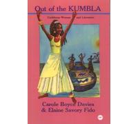 OUT OF THE KUMBLA : Caribbean Women and Literature