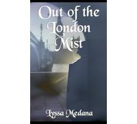 Out of the London Mist: 1 (Aether Trails)