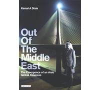 Out of the Middle East: The Emergence of an Arab Global Business