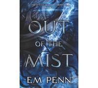 Out of the Mist (The Outcast Warrior Chronicles)
