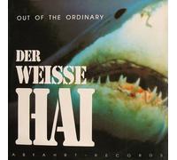 Out of the Ordinary - Der Weisse Hai [Vinyl Maxi-Single] [VINYL]