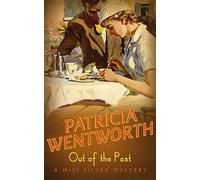 Out Of The Past (Miss Silver Series)