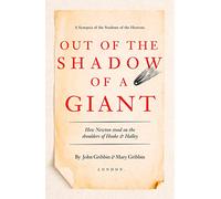 Out of the Shadow of a Giant: How Newton Stood on the Shoulders of Hooke and Halley