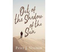 Out of the Shadow of the Sun