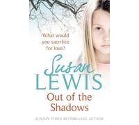 Out of the Shadows by Susan Lewis (2009-09-10)